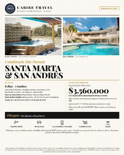Promoción Santa Marta y San Andrés, 8 días · 7 noches
