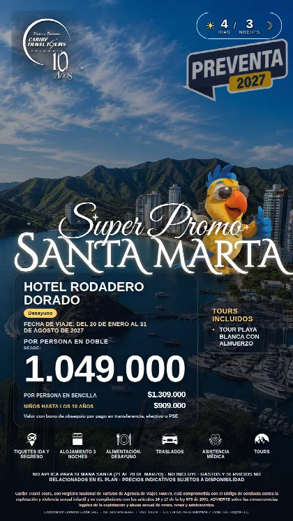 Promoción Santa Marta, 4 días · 3 noches
