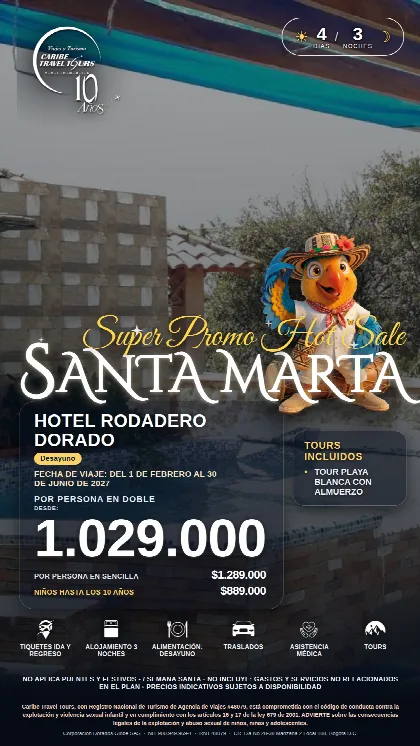 Promoción Santa Marta, 4 días · 3 noches
