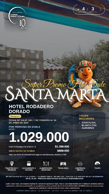 Promoción Santa Marta, 4 días · 3 noches